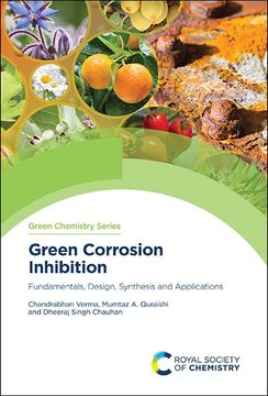 portada Green Corrosion Inhibition: Fundamentals, Design, Synthesis and Applications (en Inglés)