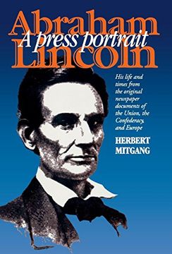 portada Abraham Lincoln: A Press Portrait (The North's Civil War) (en Inglés)