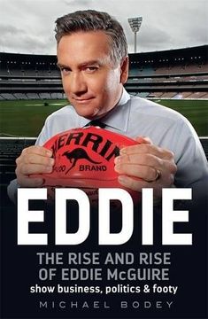 portada Eddie: The rise and rise of Eddie McGuire