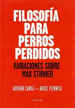 portada Filosofía Para Perros Perdidos (in Spanish)