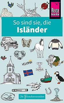 portada So Sind Sie, die Isländer: Die Fremdenversteher von Reise Know-How (en Alemán)