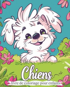 Chiens - Livre de coloriage pour enfants: Activité de relaxation et de soulagement du stress (en Francés)