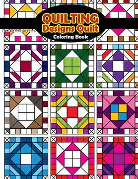 portada Quilting Designs Quilt Coloring Book (en Inglés)
