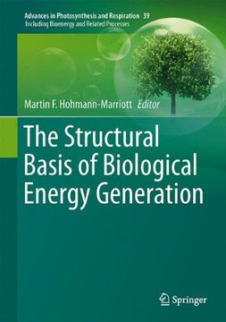portada The Structural Basis of Biological Energy Generation (Advances in Photosynthesis and Respiration)