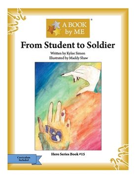 portada From Student to Soldier (en Inglés)