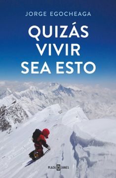 portada Quizás Vivir sea Esto (in Spanish)