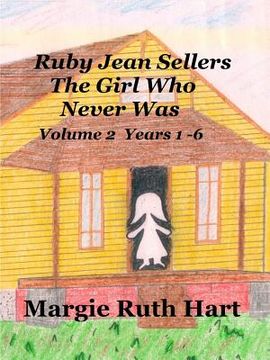 portada Ruby Jean Sellers The Girl Who Never Was vol. 2 (en Inglés)