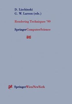 portada rendering techniques '99: proceedings of the eurographics workshop in granada, spain, june 21-23, 1999 (en Inglés)