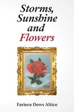 portada Storms, Sunshine and Flowers (en Inglés)