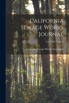 portada California Sewage Works Journal; Vol. 13 No. 1 (1941) (en Inglés)