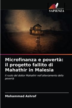 portada Microfinanza e povertà: il progetto fallito di Mahathir in Malesia (en Italiano)