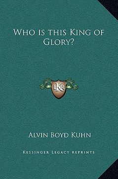 portada who is this king of glory?