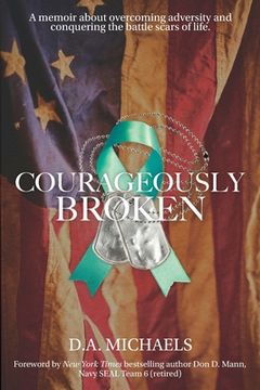 portada Courageously Broken (en Inglés)