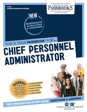 portada Chief Personnel Administrator (C-942): Passbooks Study Guide Volume 942 (en Inglés)