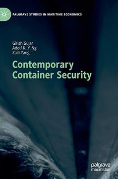 portada Contemporary Container Security (Palgrave Studies in Maritime Economics) (en Inglés)