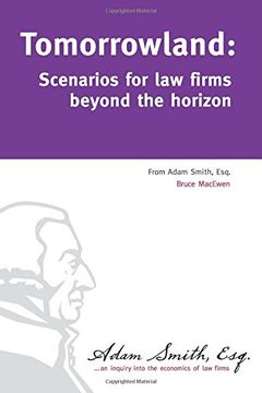 portada Tomorrowland: Scenarios for law firms beyond the horizon (in English)