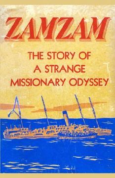 portada zamzam: the story of a strange missionary journey (en Inglés)