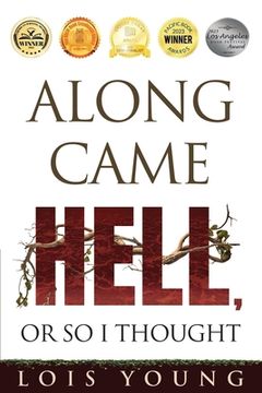 portada Along Came Hell, or So I Thought (en Inglés)