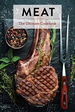 portada Meat: The Ultimate Cookbook (en Inglés)