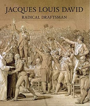 portada Jacques Louis David: Radical Draftsman (en Inglés)