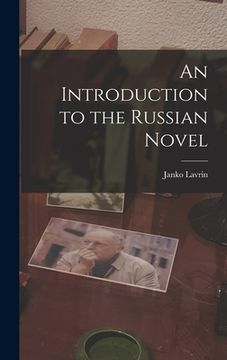 portada An Introduction to the Russian Novel (en Inglés)
