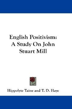 portada english positivism: a study on john stuart mill