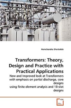 portada transformers: theory, design and practice with practical applications