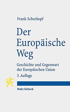 portada Der Europaische Weg: Geschichte Und Gegenwart Der Europaischen Union (en Alemán)