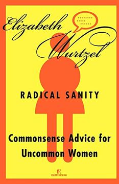 portada Radical Sanity: Commonsense Advice for Uncommon Women (in English)
