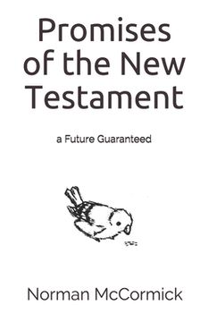portada Promises of the New Testament: a Future Guaranteed (in English)
