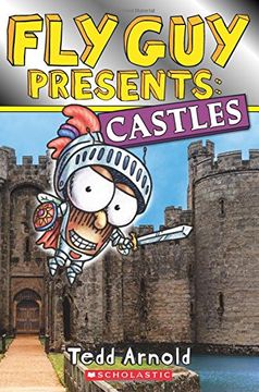 portada Fly guy Presents: Castles (Scholastic Reader, Level 2) (en Inglés)