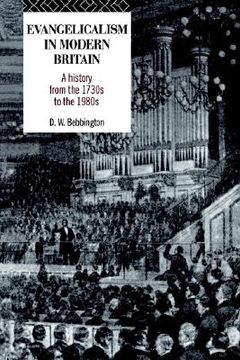 portada evangelicalism in modern britain: a history from the 1730s to the 1980s (in English)