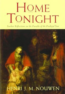 portada home tonight: further reflections on the parable of the prodigal son (en Inglés)