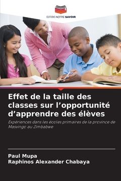 portada Effet de la taille des classes sur l'opportunité d'apprendre des élèves (in French)