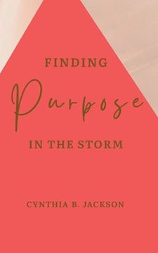 portada Finding Purpose in the Storm (en Inglés)