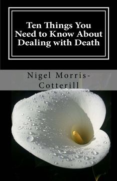 portada Ten Things You Need to Know About Dealing with Death