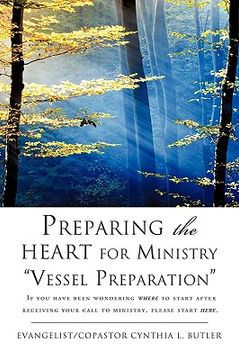 portada preparing the heart for ministry vessel preparation
