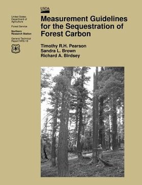 portada Measurement Guidelines for the Sequestration of Forest Carbon (en Inglés)