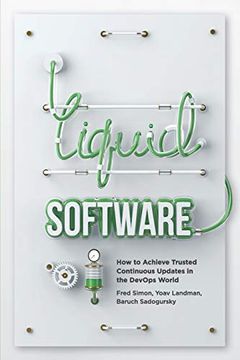 portada Liquid Software: How to Achieve Trusted Continuous Updates in the Devops World 