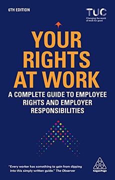 portada Your Rights at Work: A Complete Guide to Employee Rights and Employer Responsibilities (en Inglés)