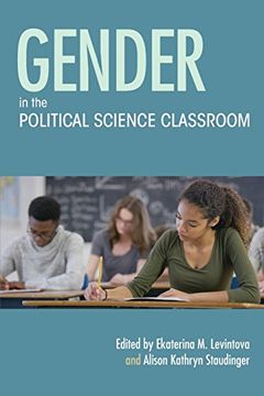 portada Gender in the Political Science Classroom (Scholarship of Teaching and Learning) (en Inglés)
