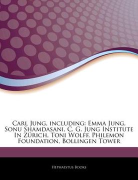 portada articles on carl jung, including: emma jung, sonu shamdasani, c. g. jung institute in z rich, toni wolff, philemon foundation, bollingen tower