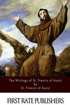 portada The Writings of St. Francis of Assisi (en Inglés)