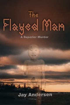 portada The Flayed Man: A Superior Murder (en Inglés)
