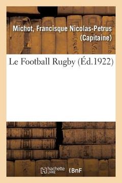 portada Le Football Rugby (en Francés)