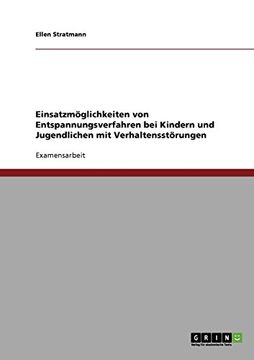 portada Einsatzmöglichkeiten von Entspannungsverfahren bei Kindern und Jugendlichen mit Verhaltensstörungen (German Edition)