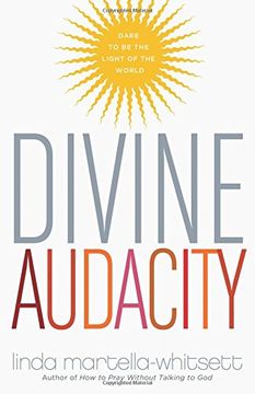 portada Divine Audacity: Dare to Be the Light of the World