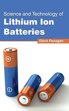 portada Science and Technology of Lithium Ion Batteries