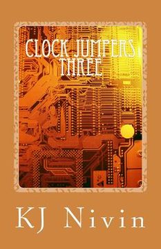 portada Clock Jumpers Three: The J. Lynn Connection (en Inglés)