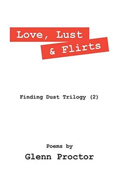 portada Love, Lust & Flirts: Finding Dust Trilogy (2)
